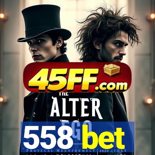 558 bet